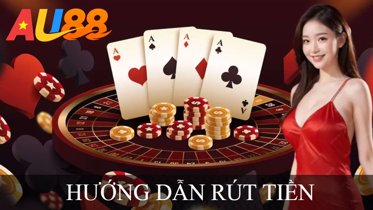 HƯỚNG DẪN RÚT TIỀN