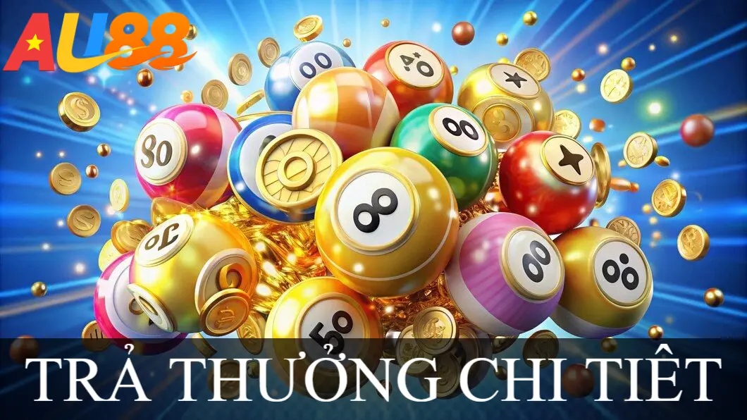 TRẢ THƯỞNG CHI TIẾT