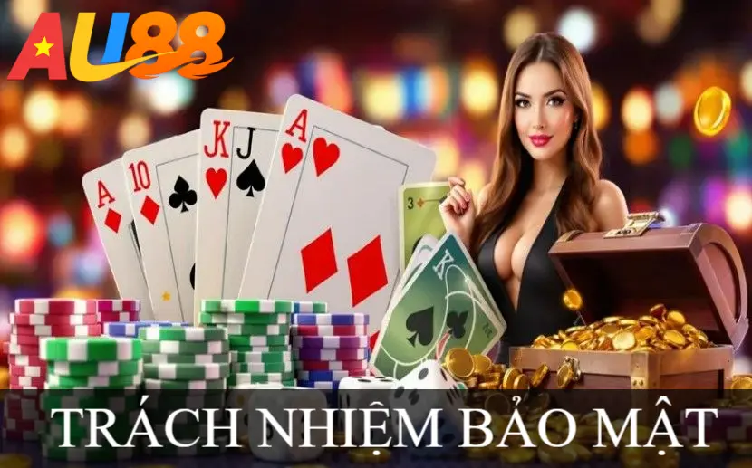 TRÁCH NHIỆM BẢO MẬT