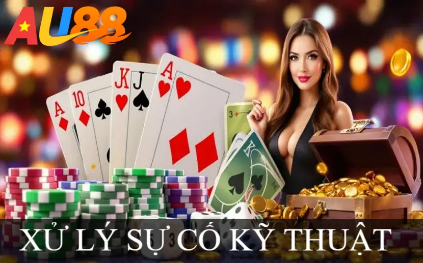 XỬ LÝ SỰ CỐ KỸ THUẬT